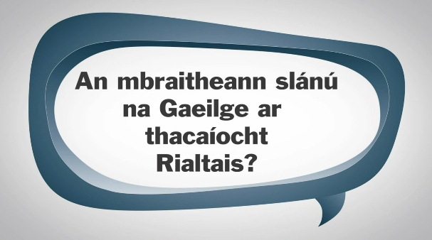 An mbraitheann slánú na Gaeilge ar thacaíocht rialtais?